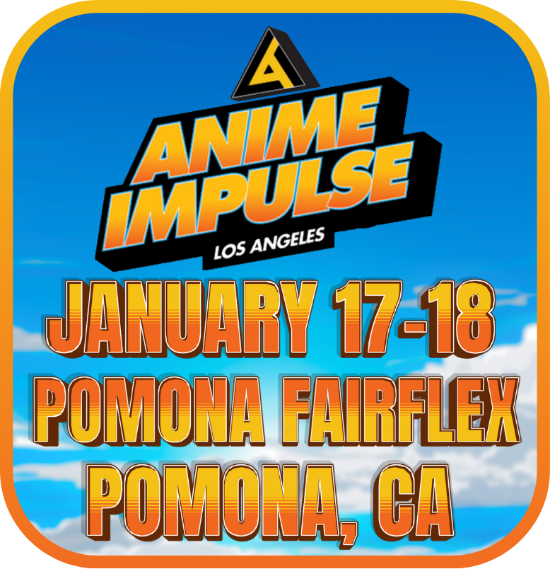 Anime Impulse Los Angeles Anime Impulse Los Angeles